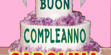 Buon Compleanno Carolina