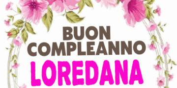 Buon Compleanno Loredana