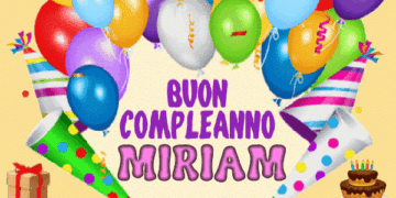 Buon compleanno Miriam