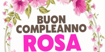 Buon Compleanno Rosa