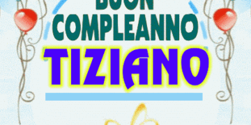 Buon Compleanno Tiziano