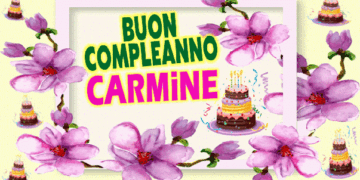 Buon Compleanno Carmine