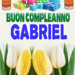 Buon Compleanno Gabriel