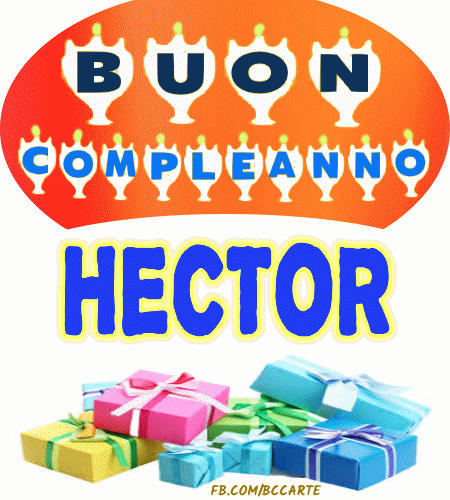 Buon compleanno Hector