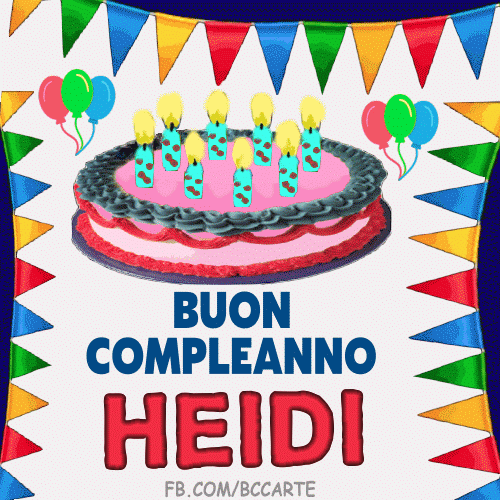 Buon Compleanno Heidi
