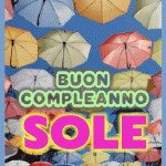 Buon Compleanno Sole