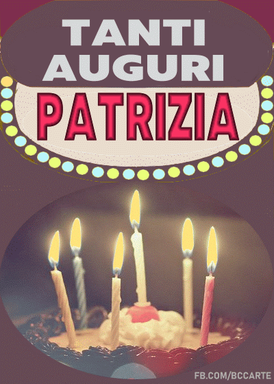 Tanti Auguri Patrizia