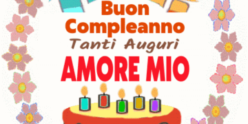 Buon Compleanno Amore Mio