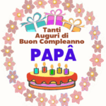 Tanti auguri di buon compleanno PAPÂ
