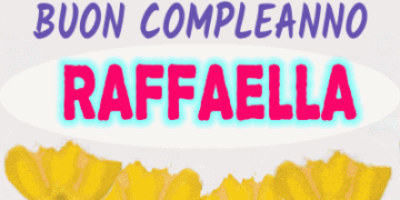buon compleanno Raffaella