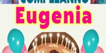 Buon Compleanno Eugenia