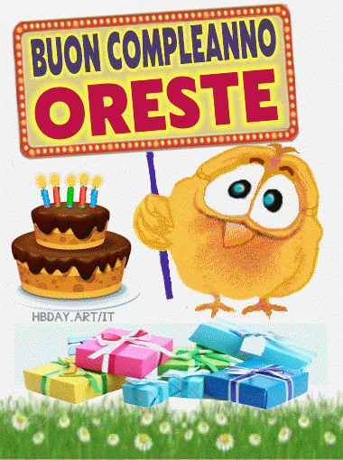 Buon Compleanno Oreste