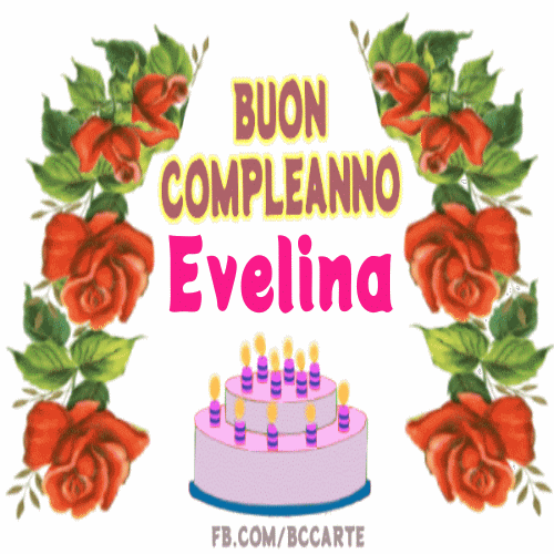 Buon Compleanno Evelina