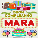 Buon compleanno Mara Gif,