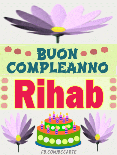 Buon compleanno Rihab
