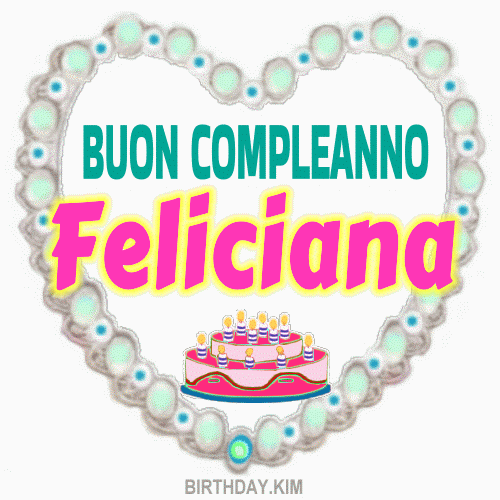 Buon Compleanno Feliciana gif