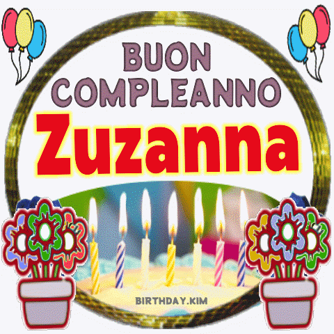 Buon Compleanno Zuzanna gif