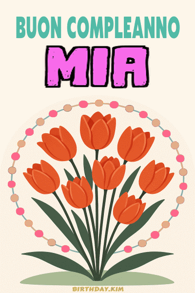 Buon Compleanno Mia Gif