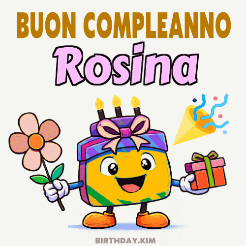 Buon Compleanno Rosina Gif