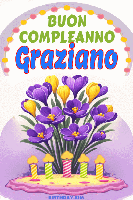 Buon Compleanno Graziano GIF