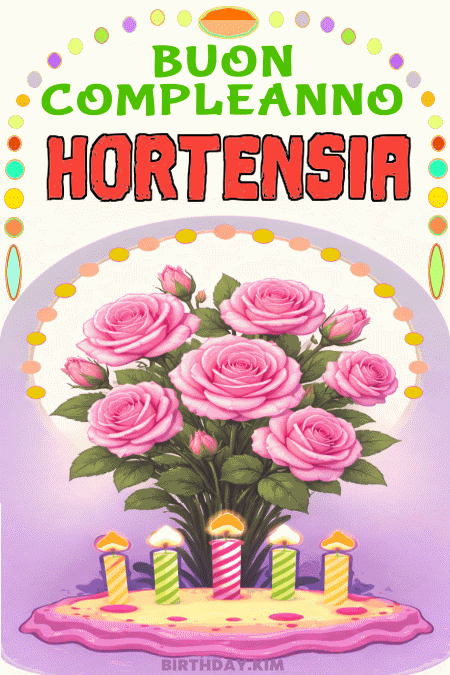 Buon Compleanno Hortensia GIF