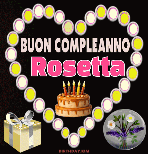 Buon Compleanno Rosetta Gif