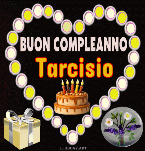 Buon Compleanno Tarcisio GIF